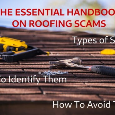 Essential Handbook on Roofing Scams